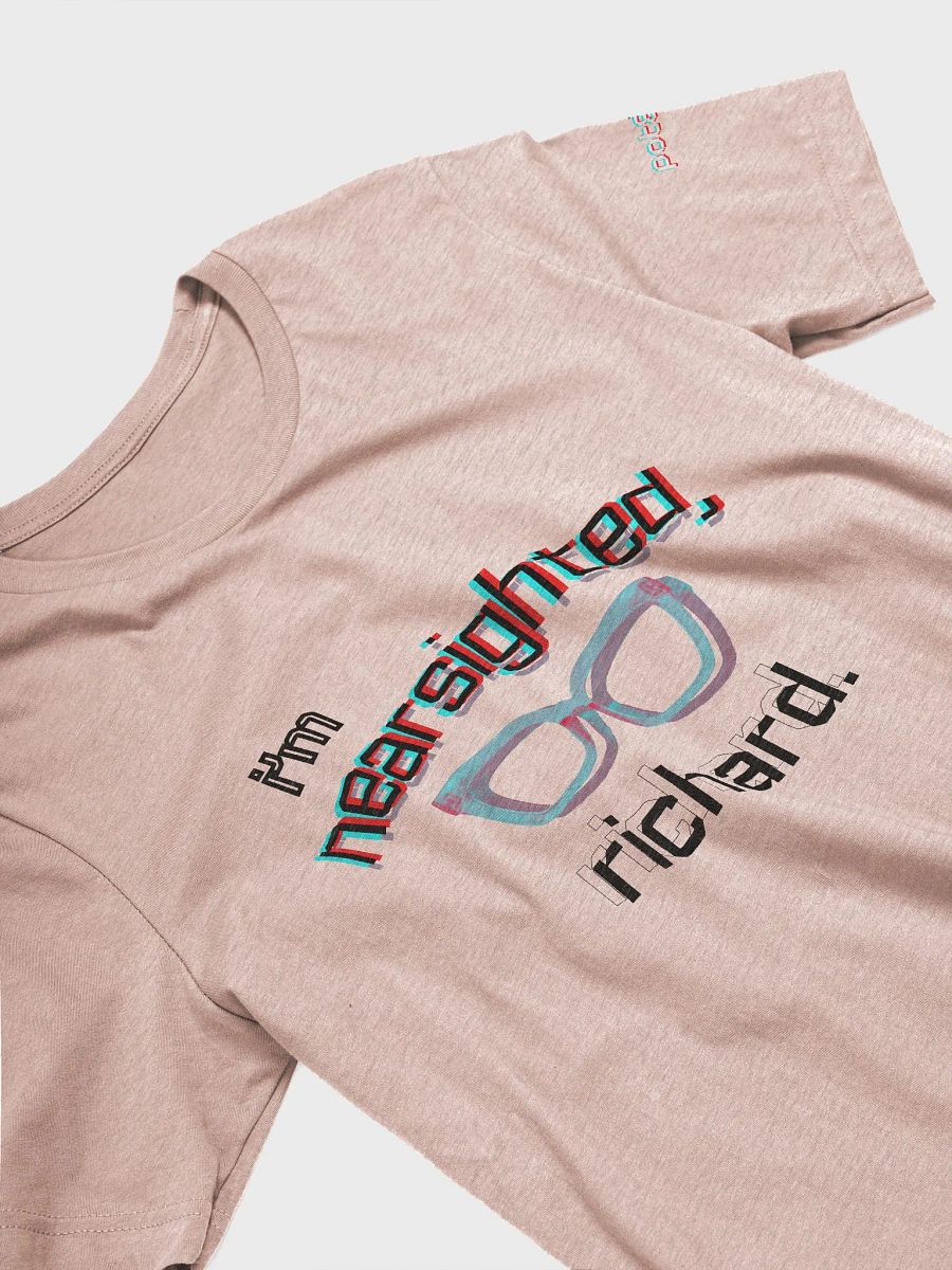 I'M NEARSIGHTED, RICHARD supersoft tee product image (31)