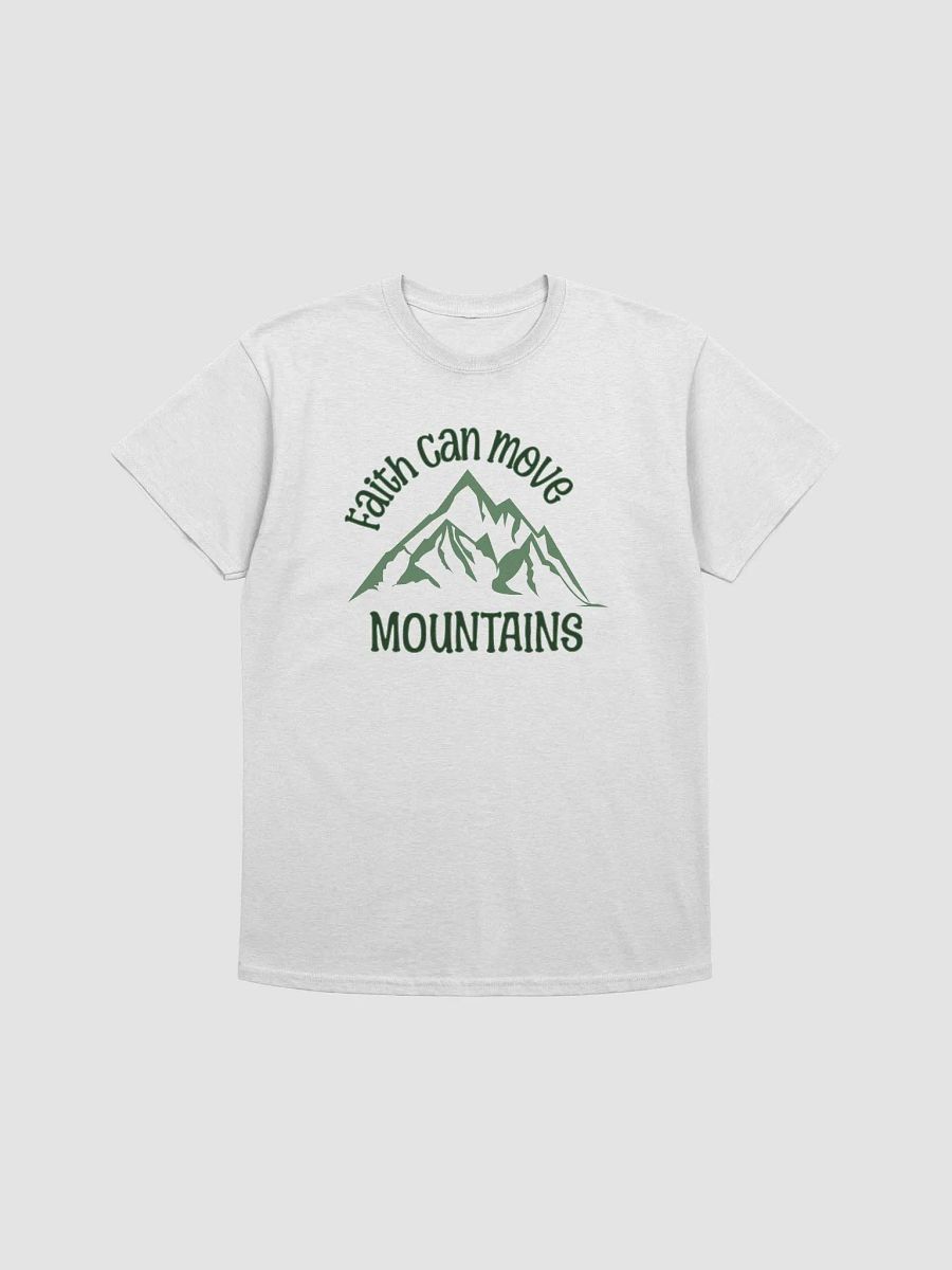 Faith Can Move Mountains T-Shirt product image (1)