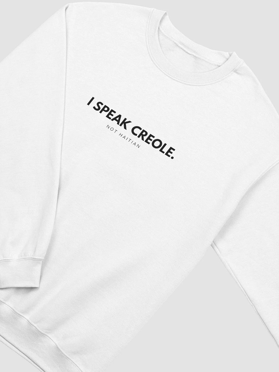 I Speak Creole Sweatshirt product image (3)