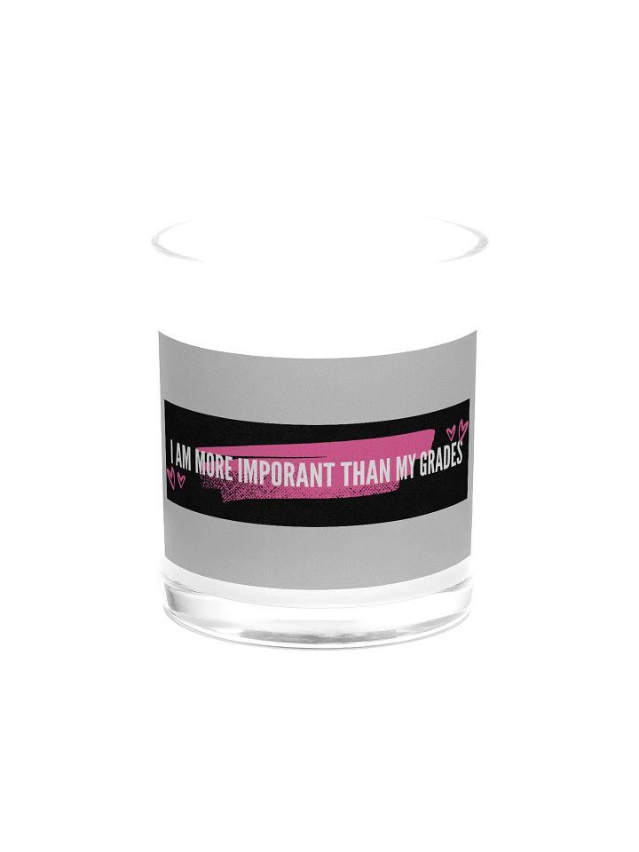 I am more important than my grades! product image (1)