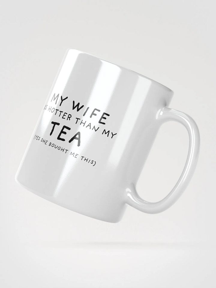 My Wife is Hotter Than My Tea product image (5)