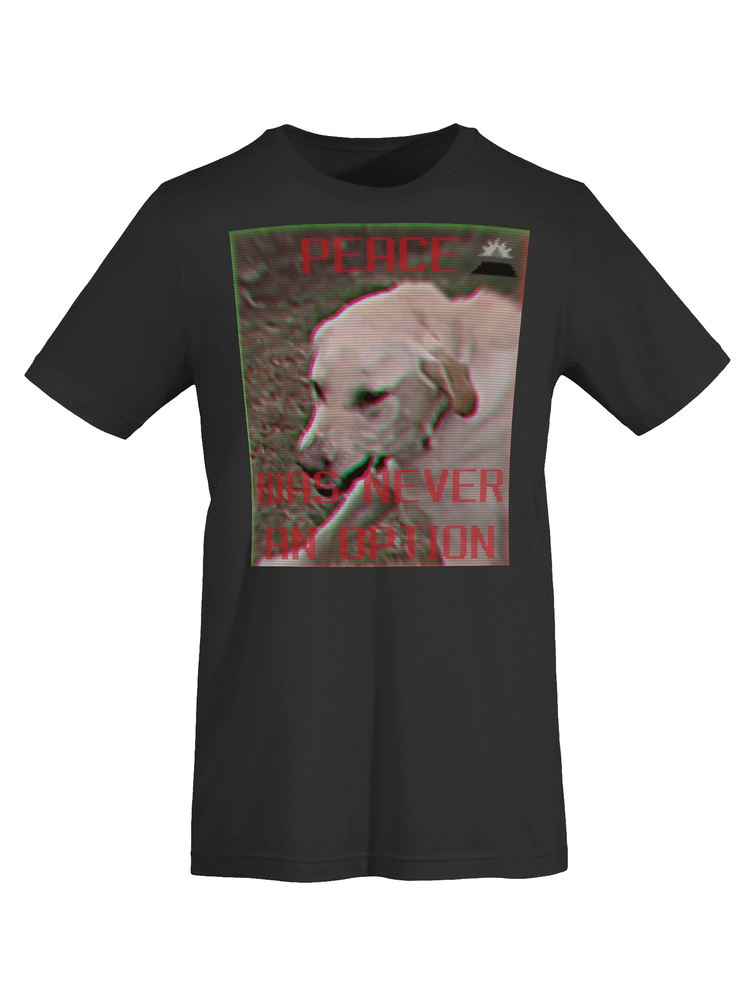 Peace Was Never An Option (angery meme) product image (67)