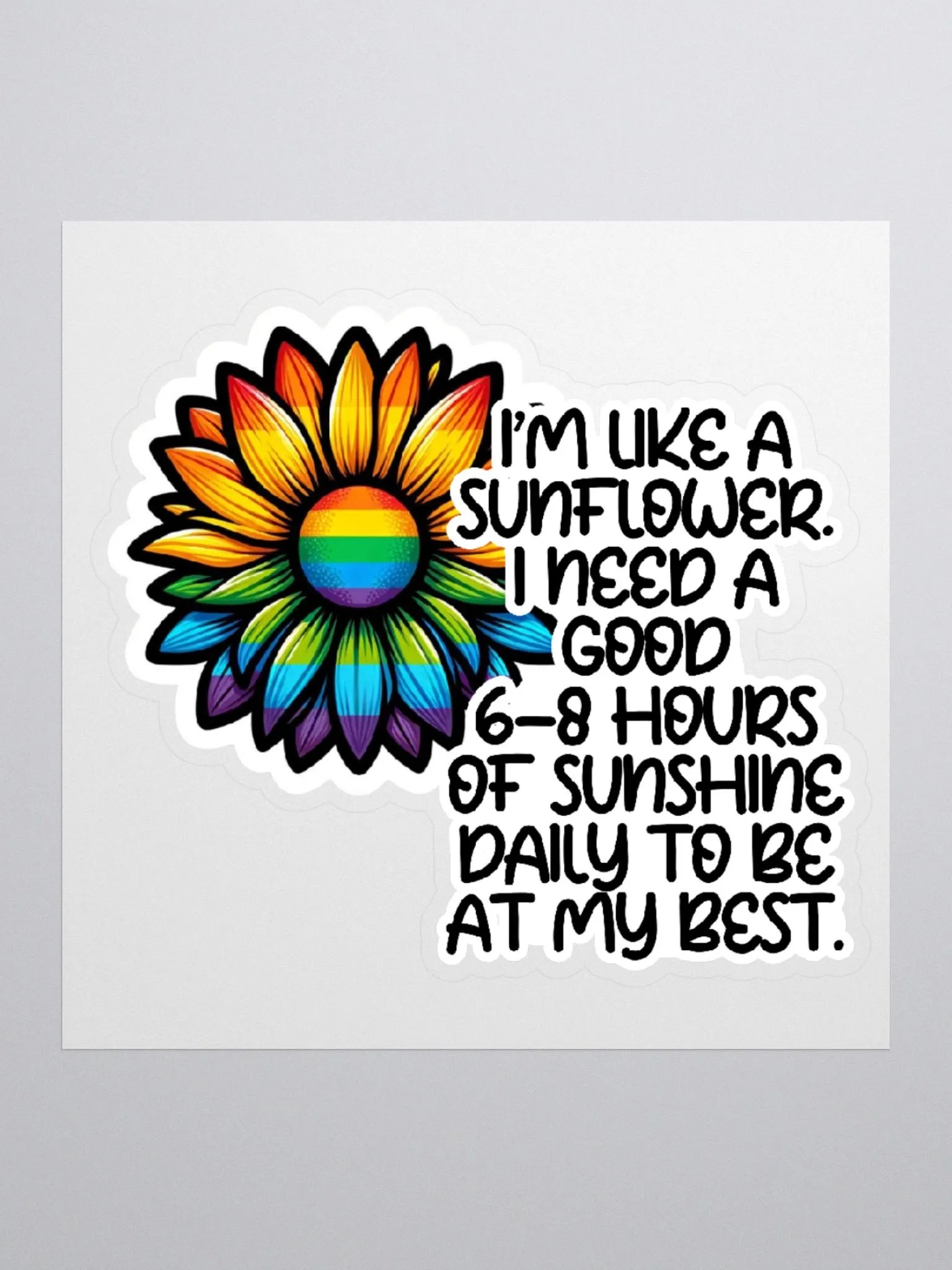 Sunflower's Need Sunshine Sticker-Sun Lover's-Summer Child Sticker product image (1)