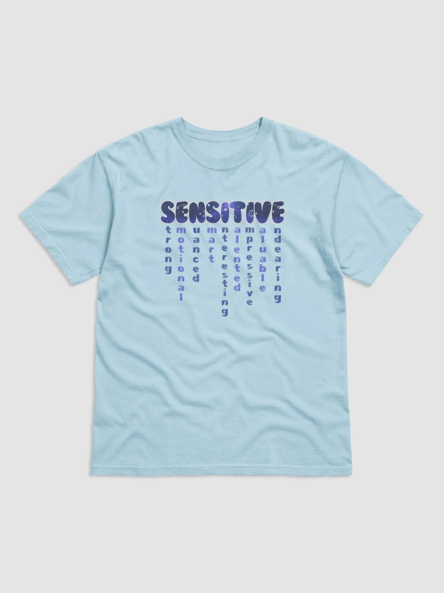 SENSITIVE (and so much more) T-shirt product image (6)