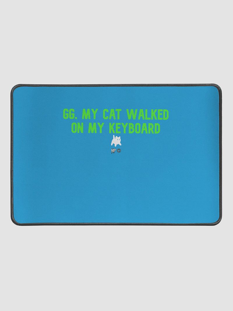Desk Pad: Always blame the cat