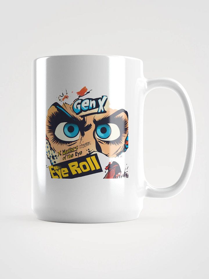 "Masters of the Eye Roll Mug – Funny Coffee Cup with Sassy Attitude!" product image (1)