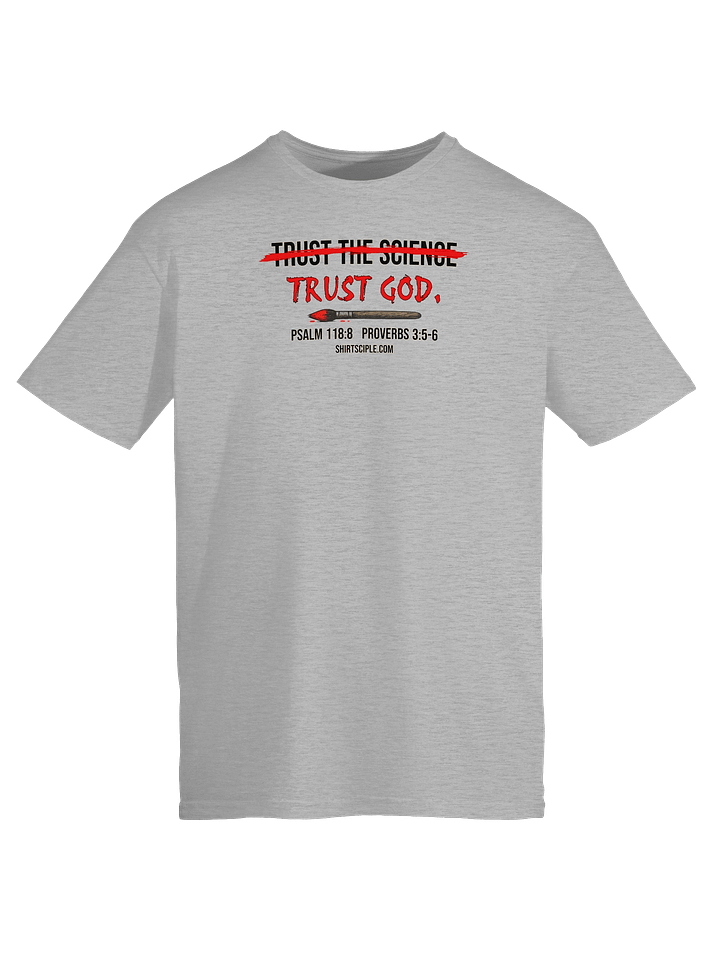 Trust God T-Shirt product image (7)