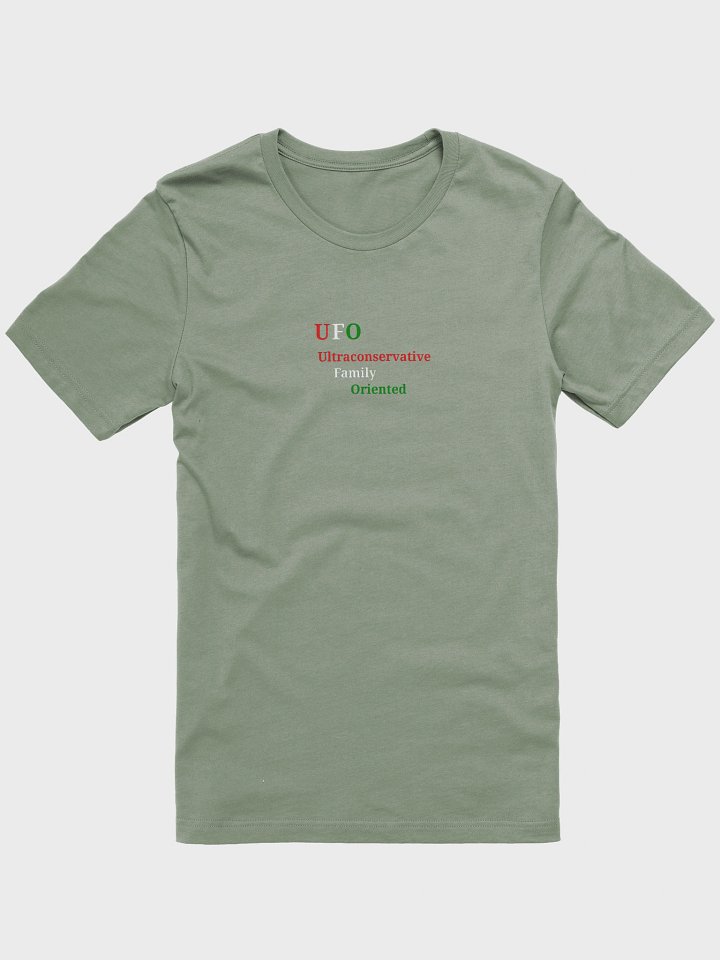 UFO Ultraconservative Family Oriented T-Shirt product image (1)
