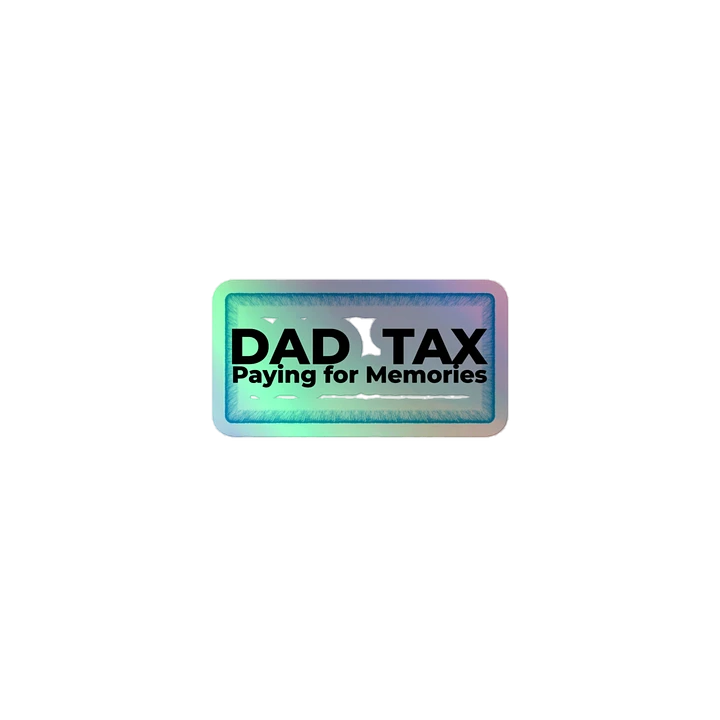 DAD TAX Paying for Memories product image (1)