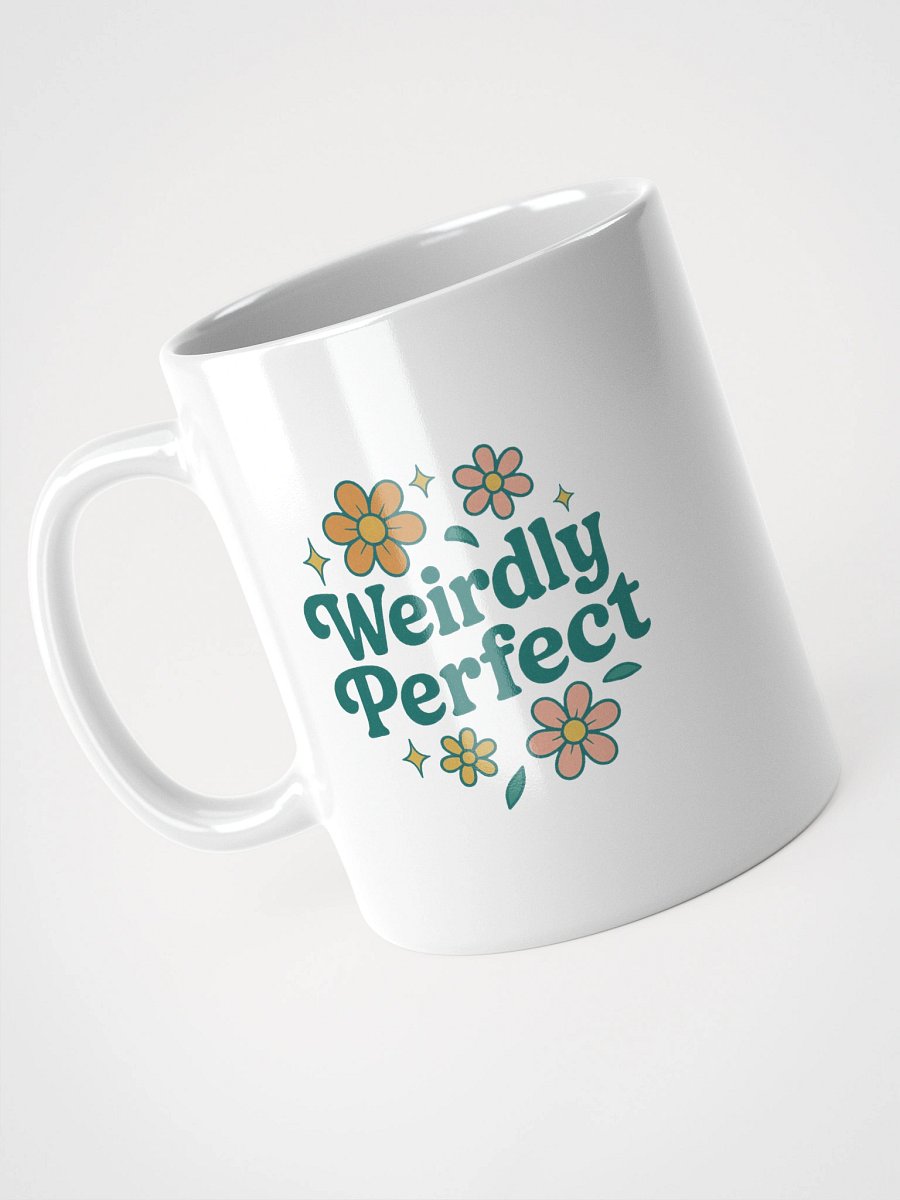 Weirdly Perfect White Glossy Mug product image (8)