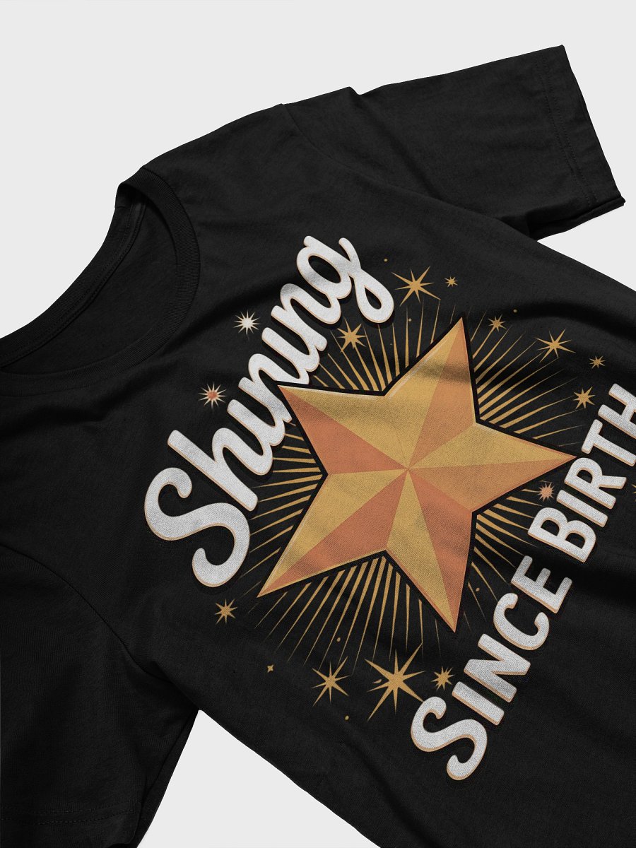 Golden Star 'Shining Since Birth' T-Shirt product image (24)