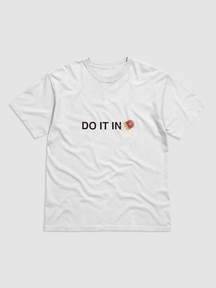 Do It In D Tee product image (1)