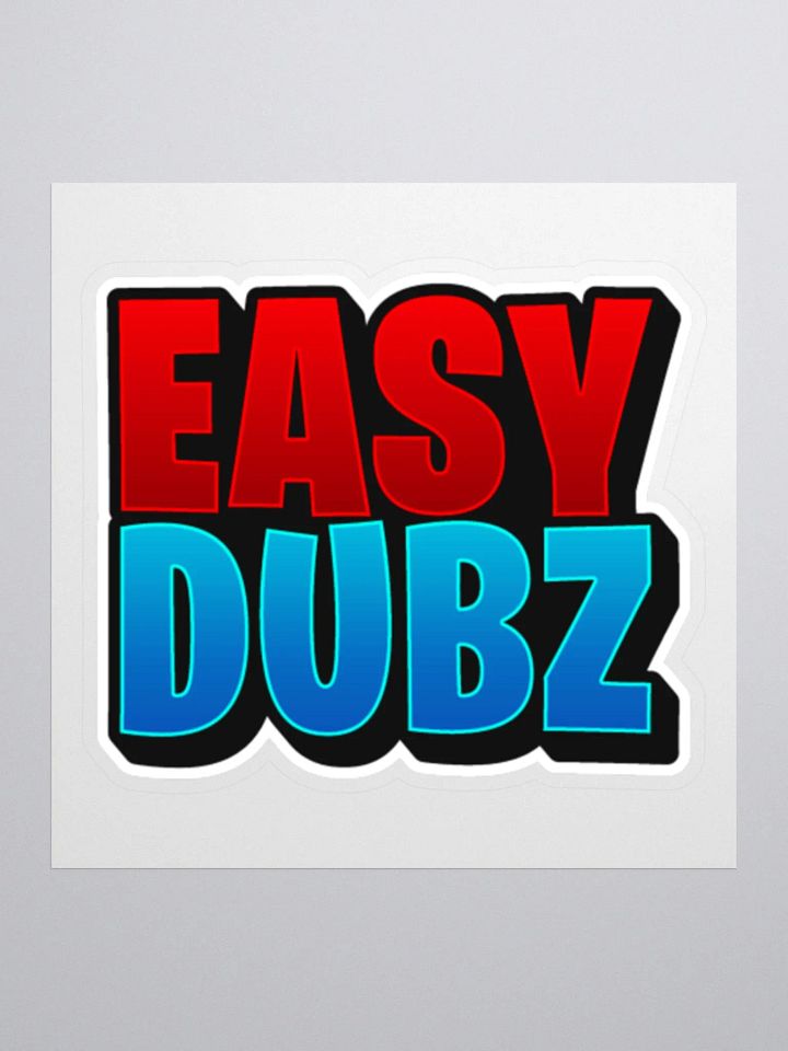 Easy Dubz Sticker product image (1)