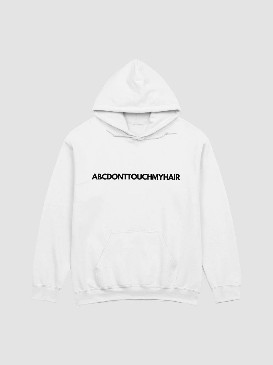 ABC Don't Touch My Hair Hoodie (white) product image (21)