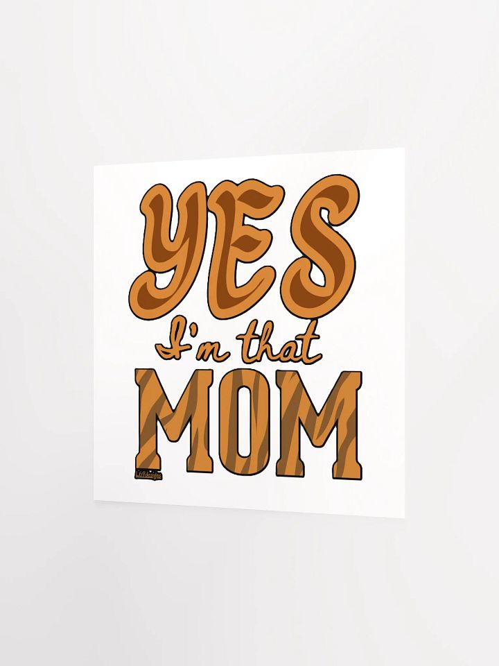 YES, I'M THAT MOM product image (9)
