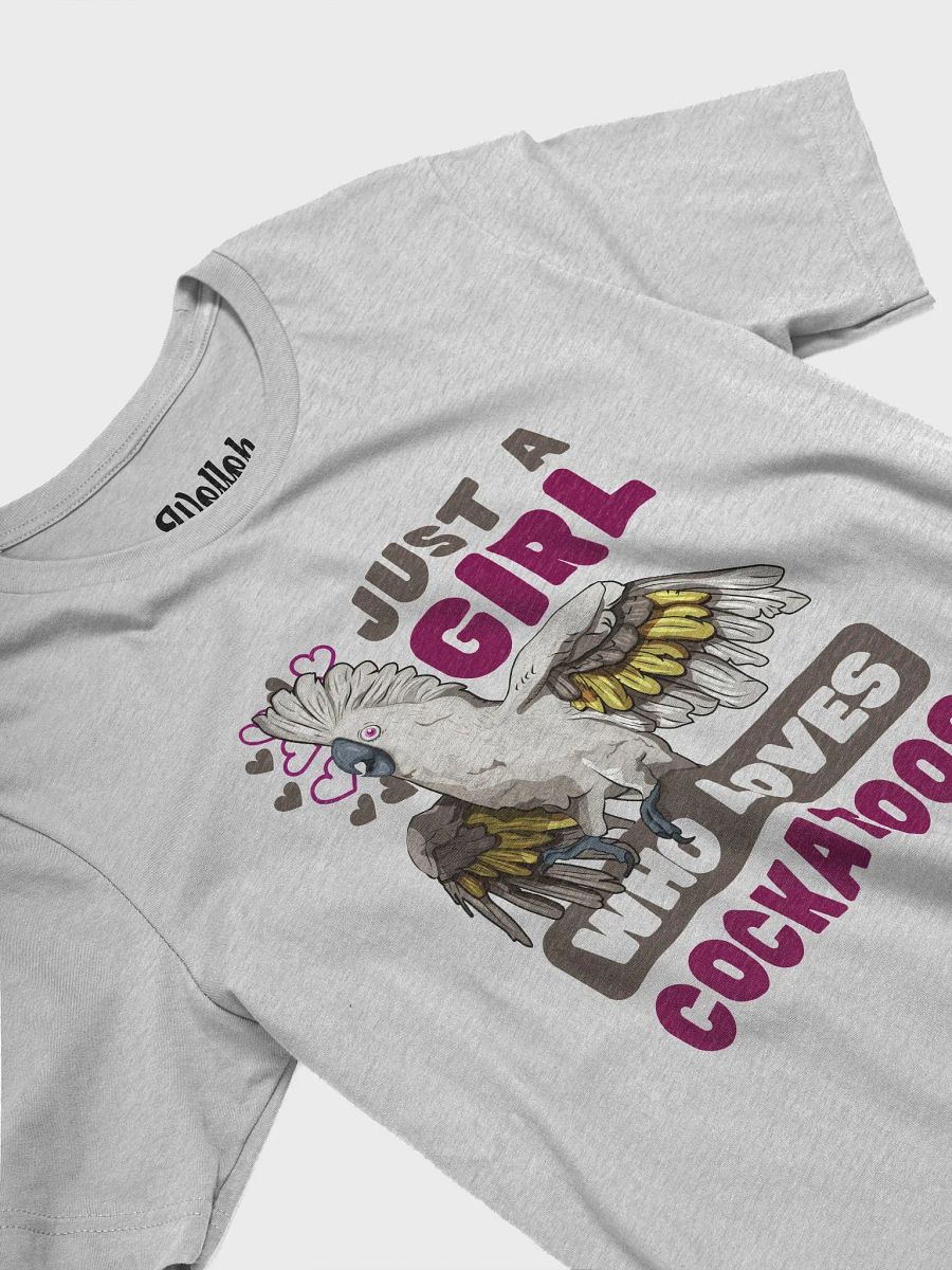 Just a Girl Who Loves Cockatoos – Women's Bird Lover T-Shirt product image (4)