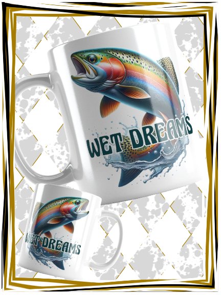 Wet Dreams Funny Fishing Mug – Trout – Cheeky Fisherman Gift – Angler Coffee Cup product image (1)