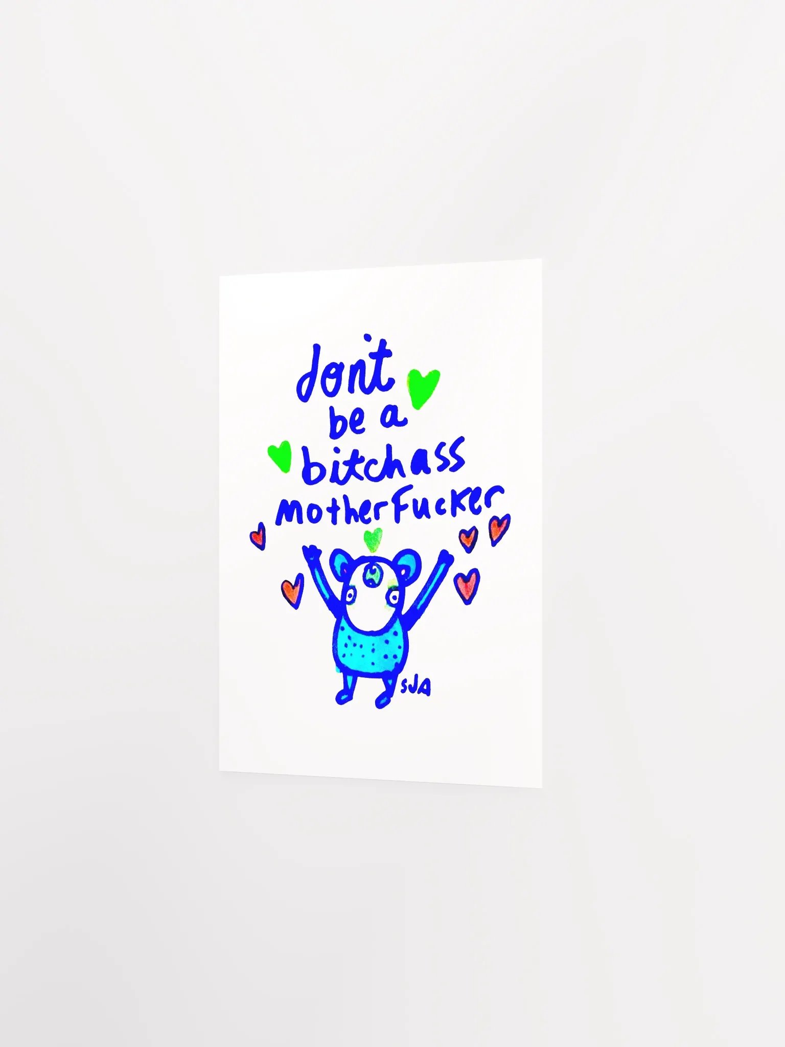 Don't Be A Bitch A MF'er matte poster product image (1)