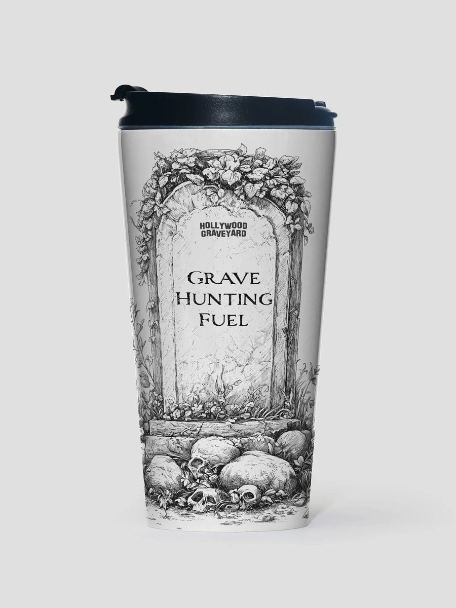 Grave Hunting Fuel - Travel Mug product image (1)