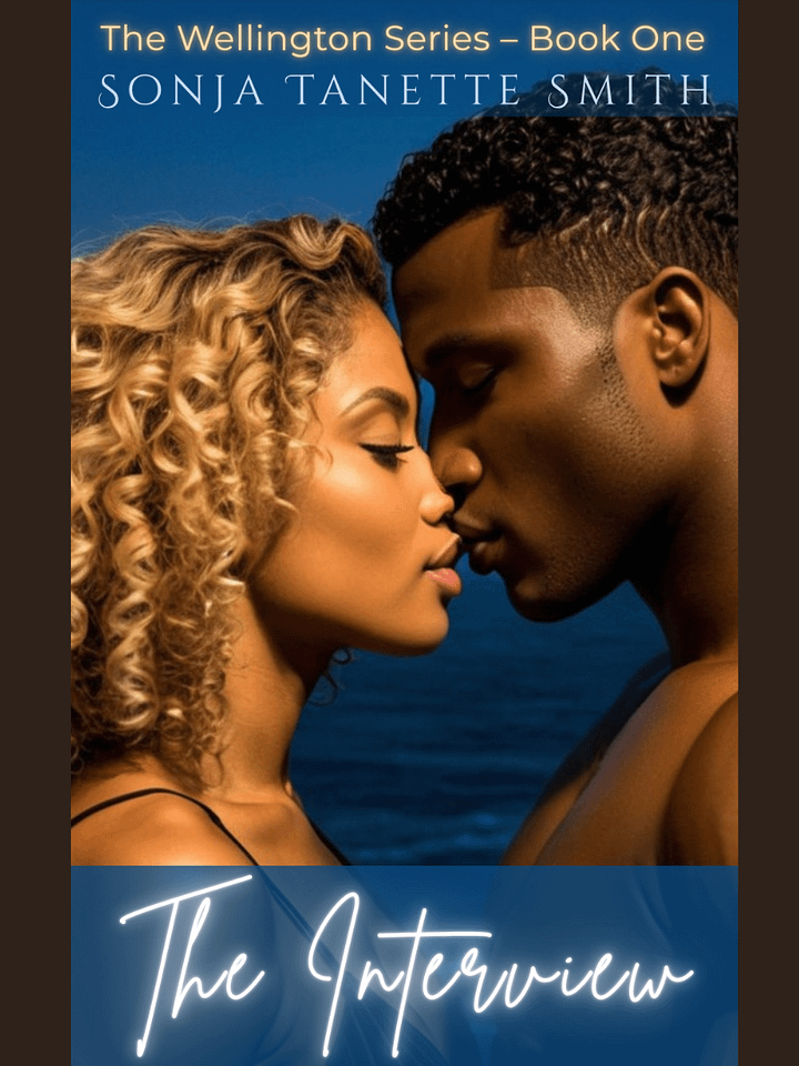 The Interview (Wellington Series | Book One) by Sonja Tanette Smith product image (1)