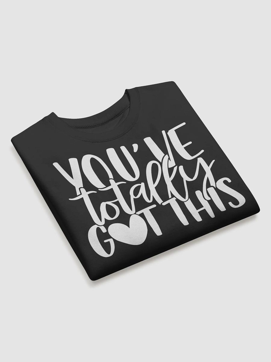 You've Totally Got This Hoodie product image (3)