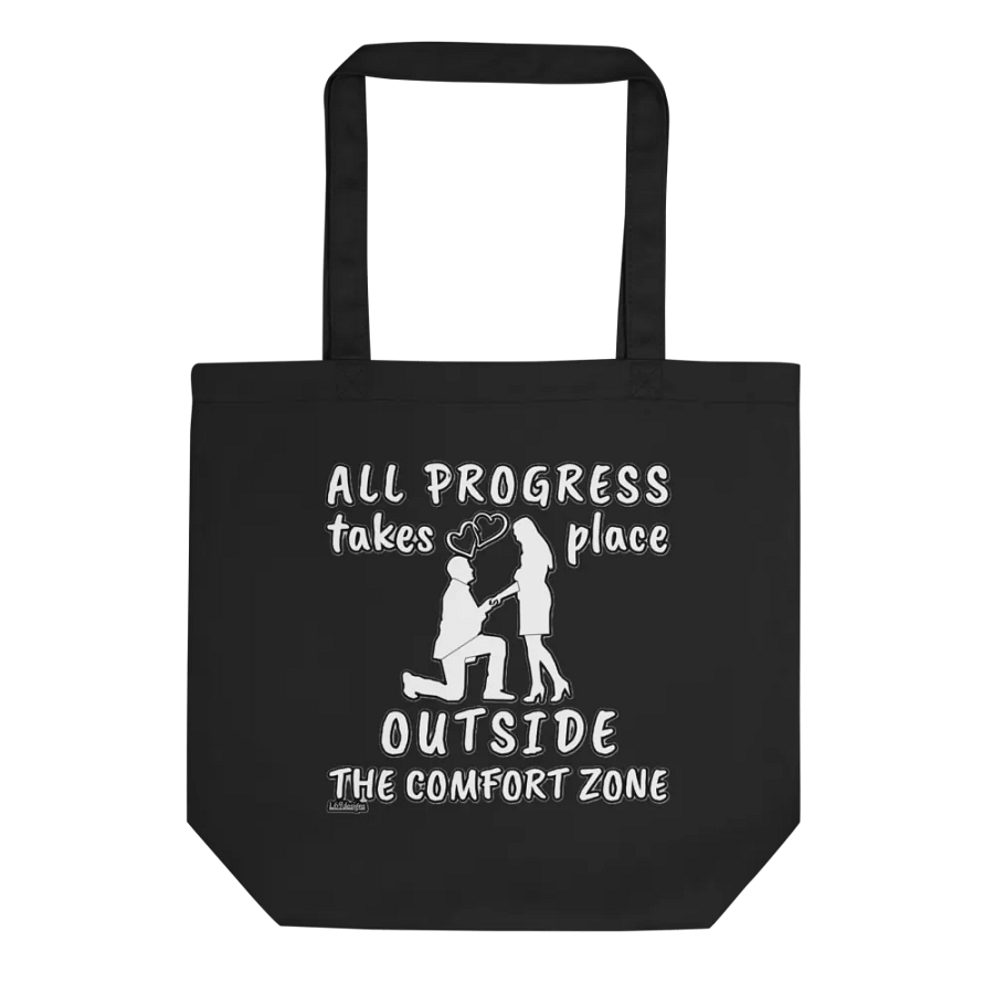 ALL PROGRESS TAKES PLACE OUTSIDE THE COMFORT ZONE product image (1)