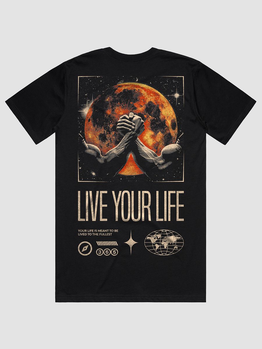 Live Your Life T-Shirt product image (7)