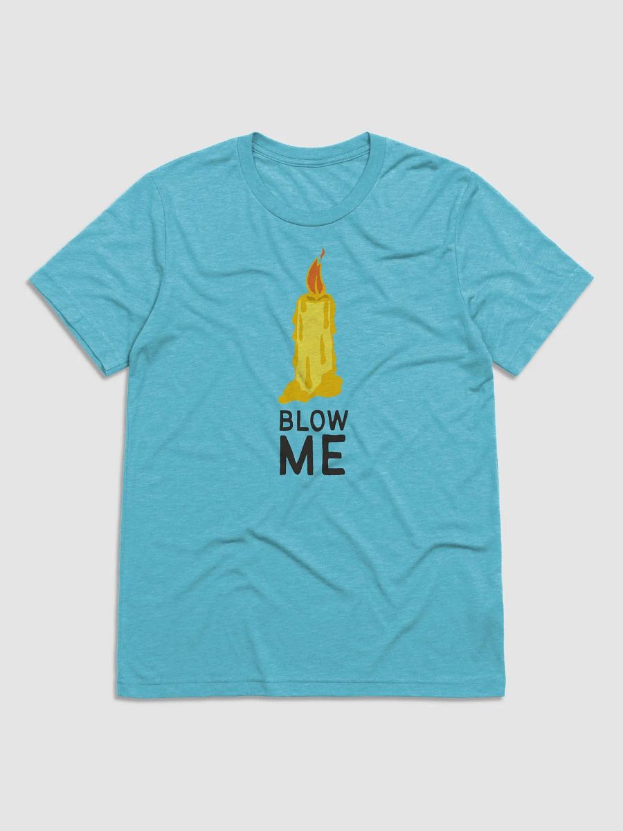 Bella+Canvas Triblend Short Sleeve T-Shirt-Blow Me product image (2)