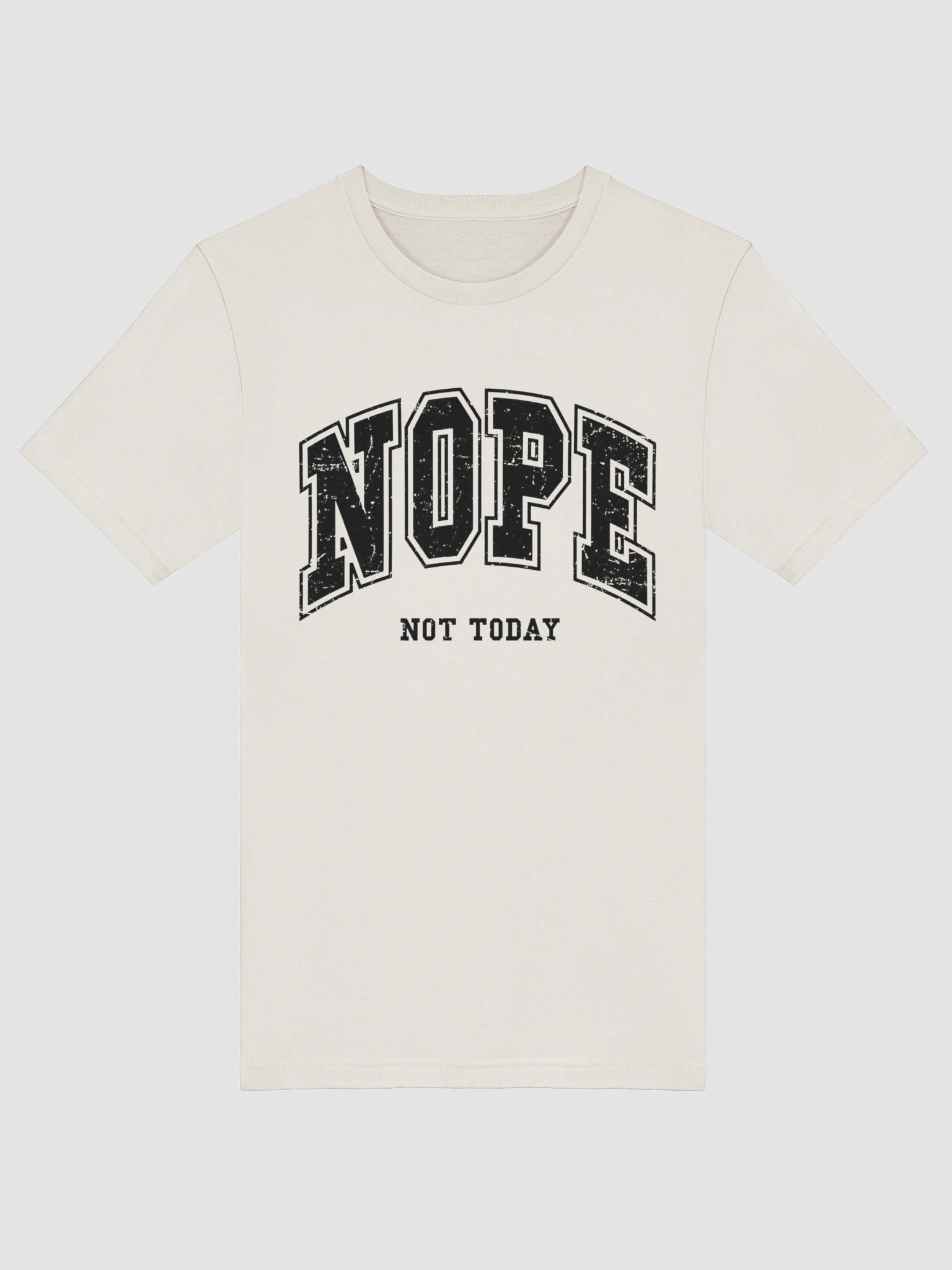 NOPE Not Today Bold Statement T-Shirt product image (3)