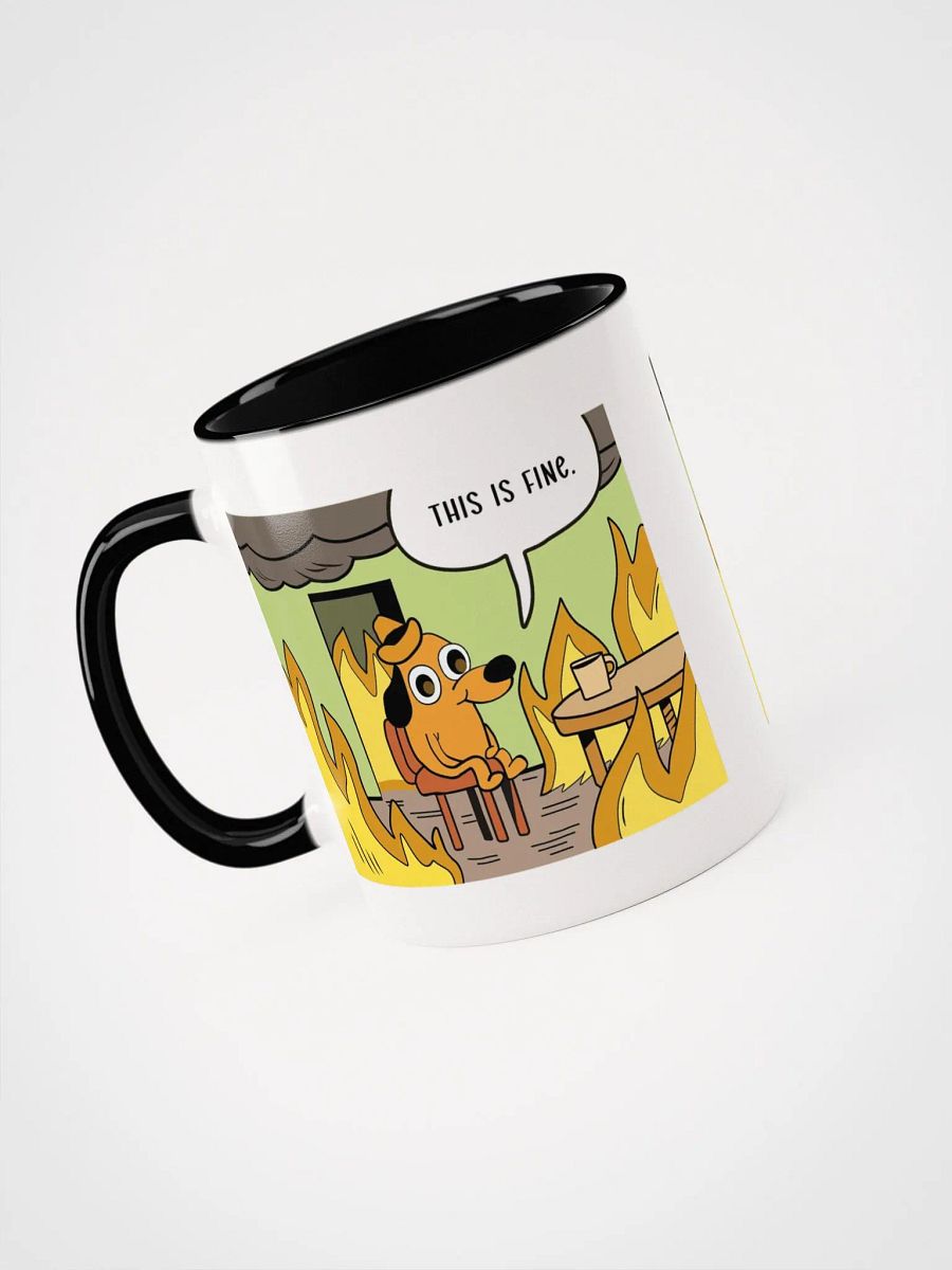 "This is fine" Ceramic Mug with color inside product image (3)