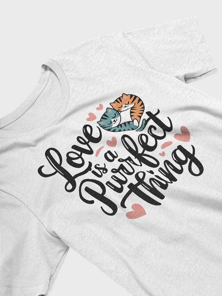 “Love is a Purrfect Thing” t-shirt, cat lovers, cute feline clothing, casual cat lover wear, unique gift for her, unique cat couple tee, unique gift for him, valentine gift idea product image (3)
