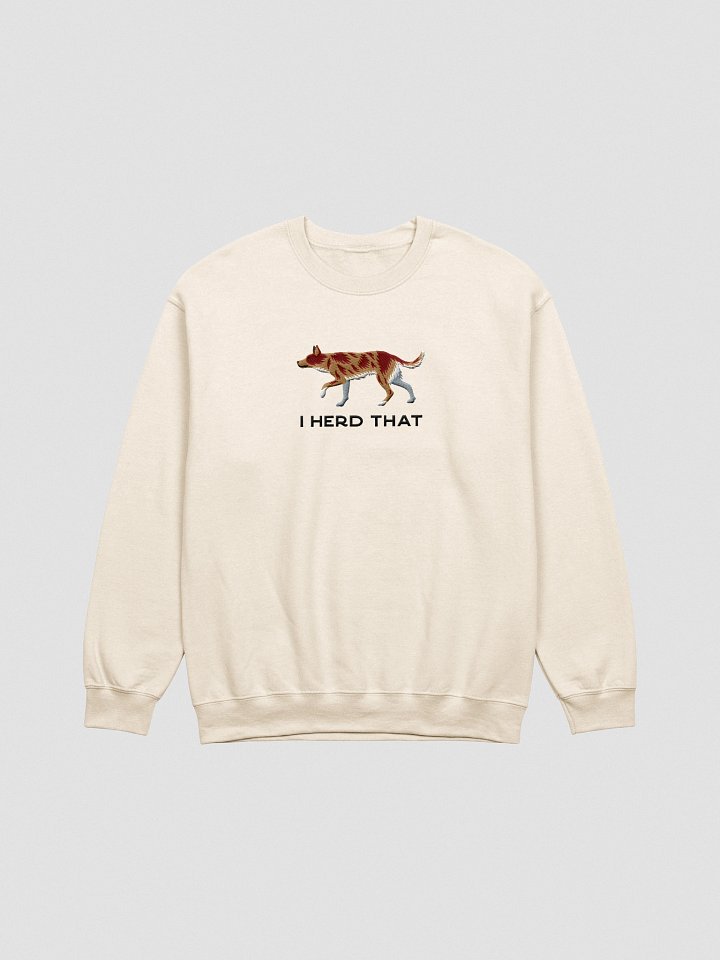 I Herd That Sweatshirt (Embroidered) of an Australian Koolie(Red Merle) product image (16)