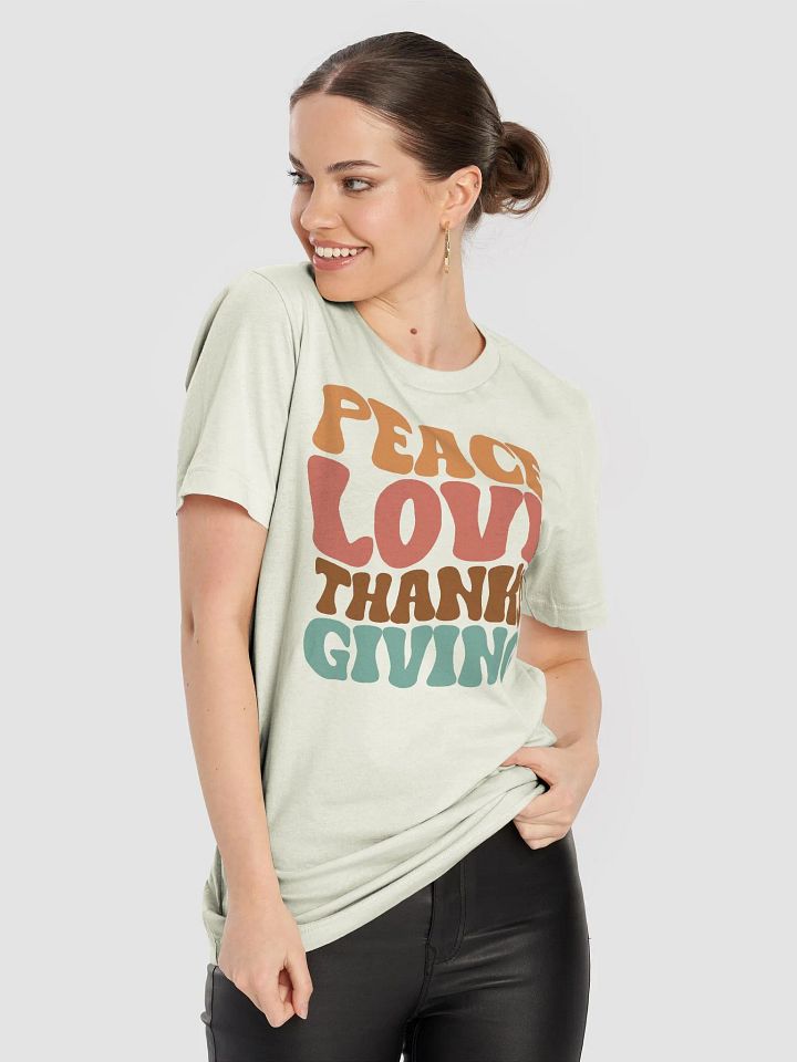 Peace Love Thanksgiving T-shirt product image (1)