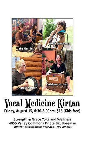 Kirtan TONIGHT! Friday, August 15th @strength.grace.bozeman at 6:30pm, 4055 Valley Commons, Bozeman.

#bozeman #bozemanmontan...