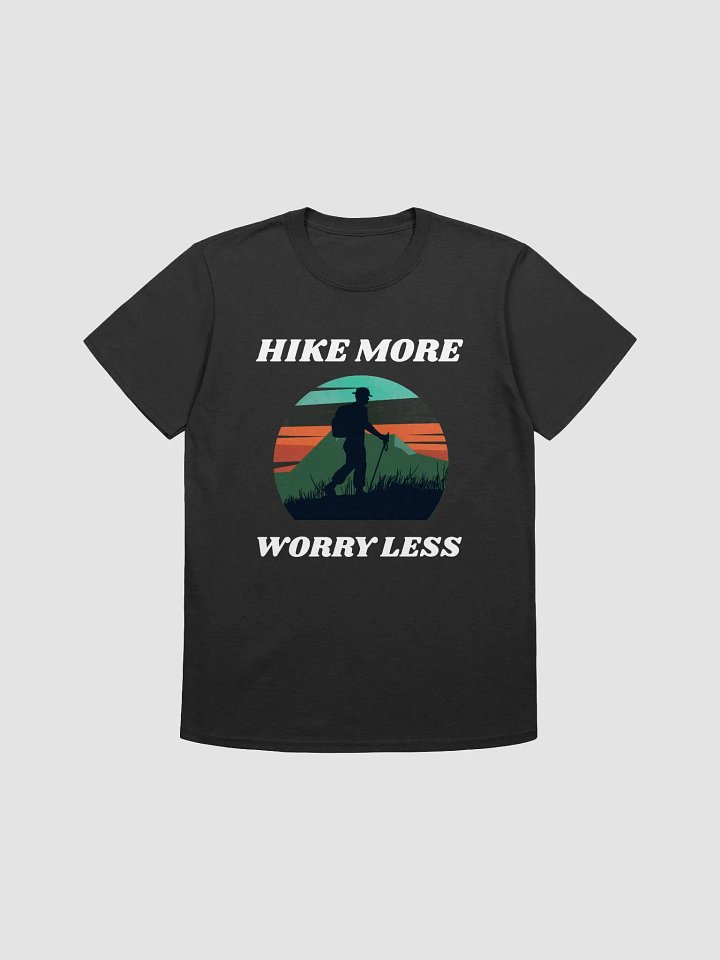 Hike more, worry less hiking t-shirt product image (1)