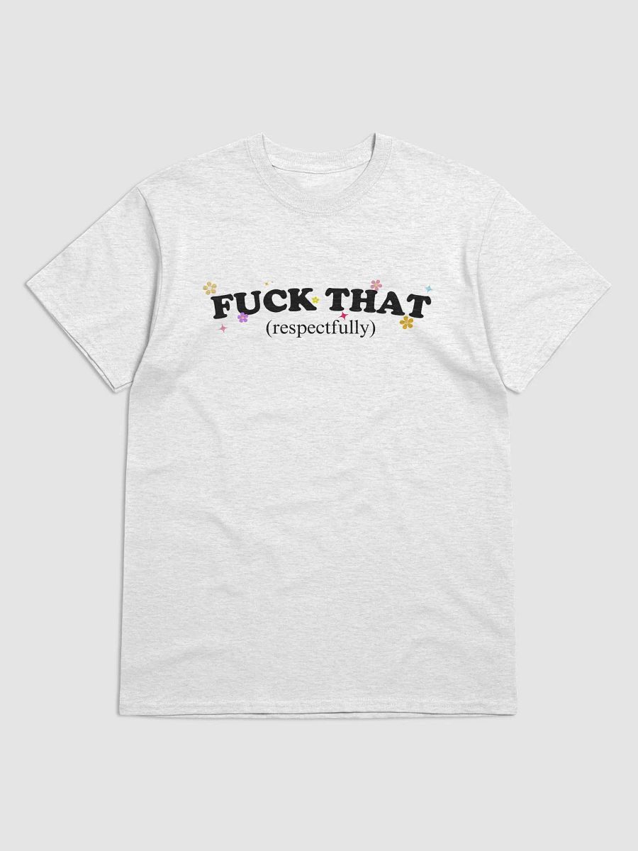 Fuck that respectfully product image (3)