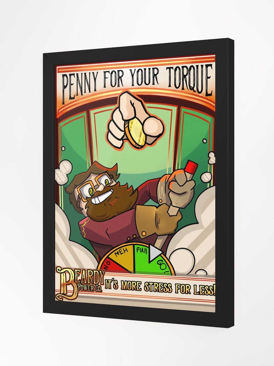 Penny for your torque framed print product image (3)