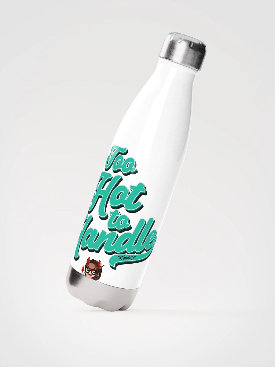 TOO HOT TO HANDLE BOTTLE - Signed Collector's Drop product image (4)