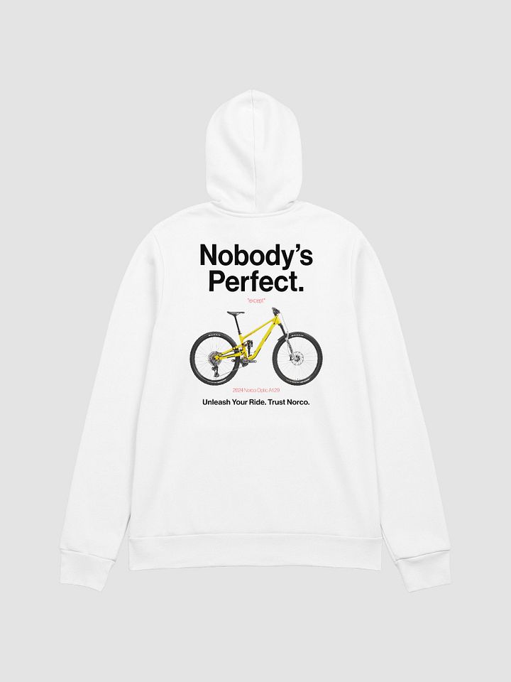 Nobody's Perfect - Norco Hoodie! product image (1)