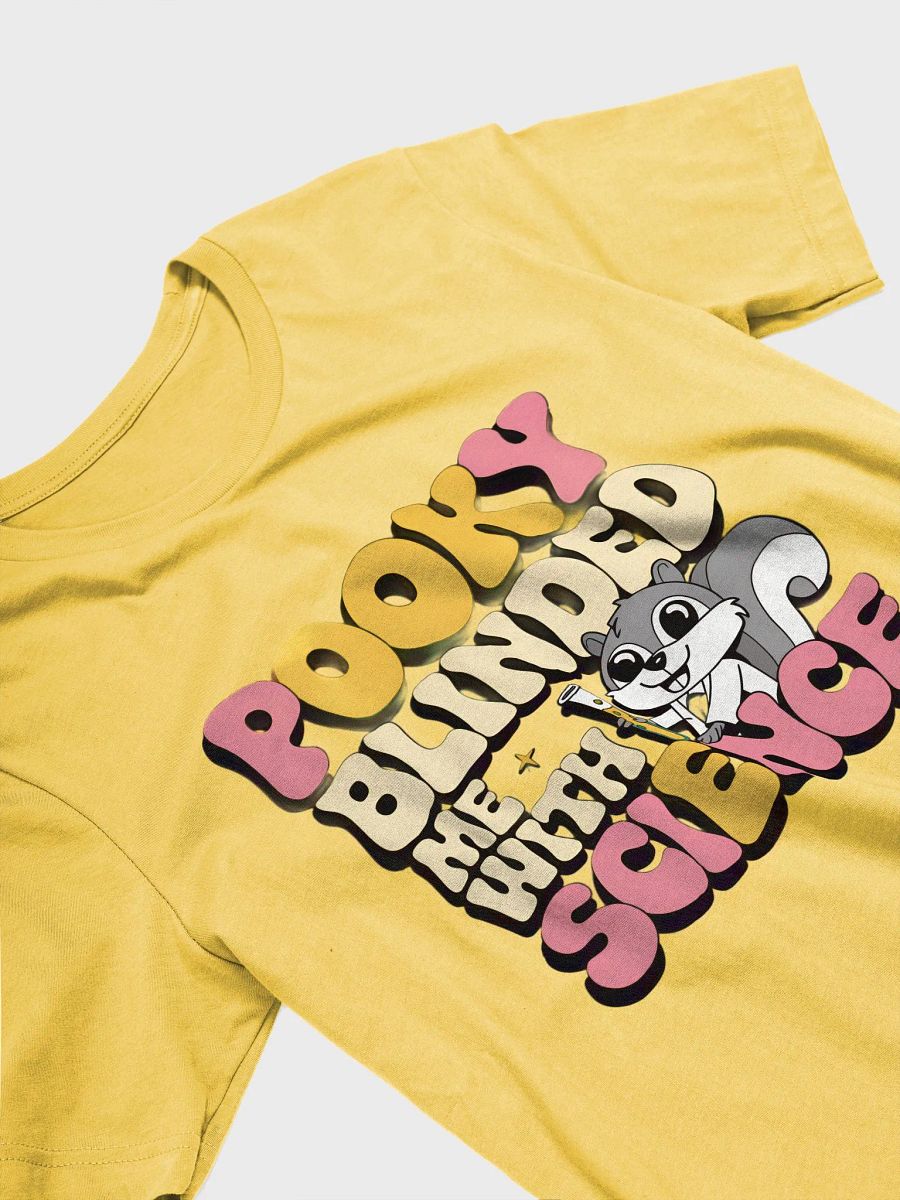 Super Soft and Flattering Tee: 70s Pooky Blinded me with science product image (3)