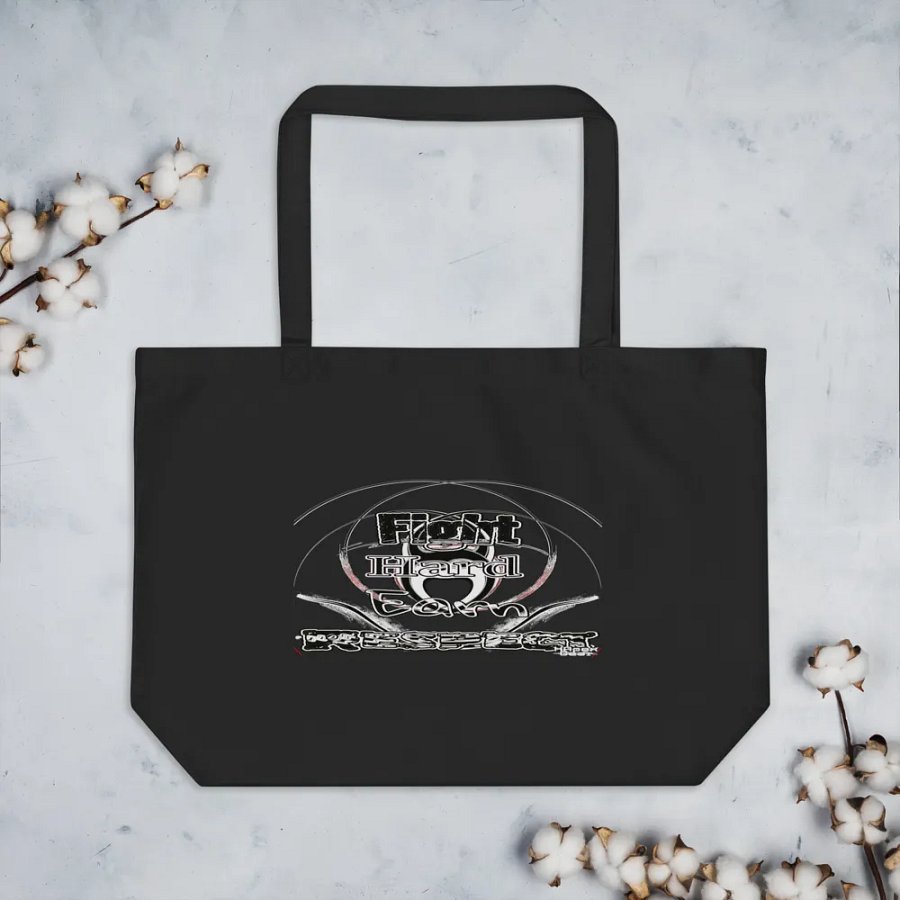 Fight Hard Earn Respect - Organic Cotton Tote product image (7)