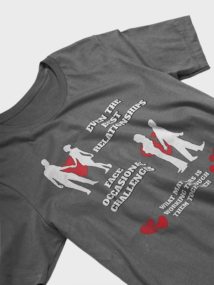 Even The Best Relationship Face Occasional Challenges - T-shirt product image (19)