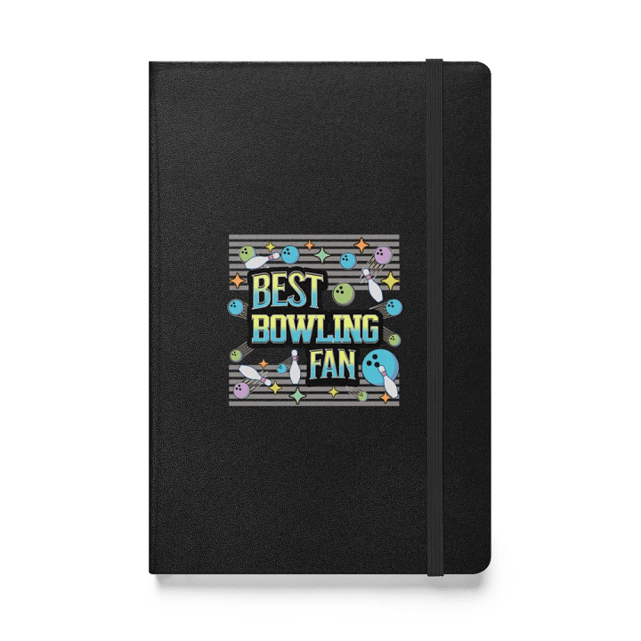 Best Bowling Fan Fanatic Hardcover Notebook product image (1)