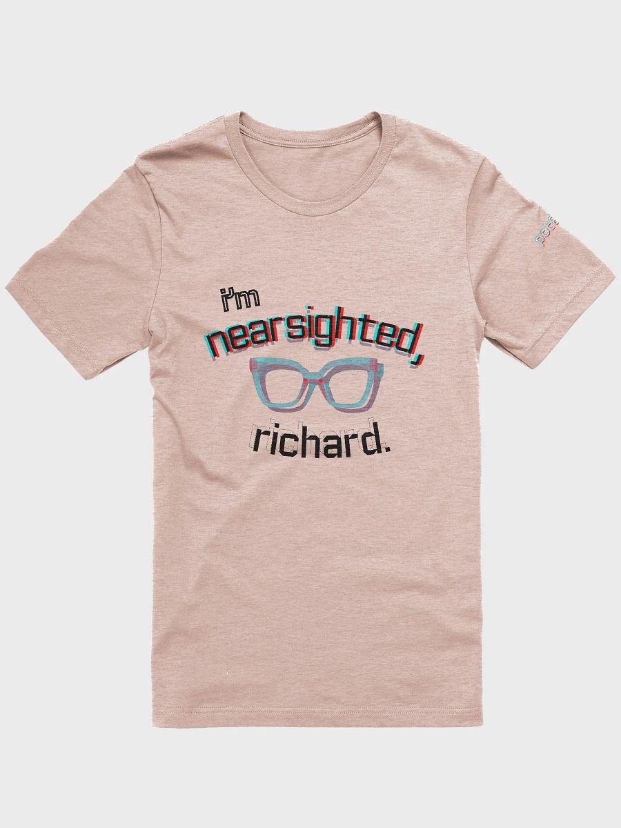 I'M NEARSIGHTED, RICHARD supersoft tee product image (29)