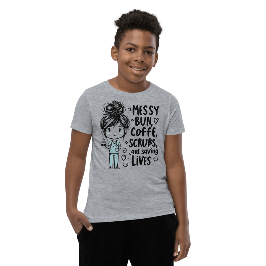 Messy Bun, Coffee, Scrubs, and Saving Lives Youth T-Shirt product image (66)