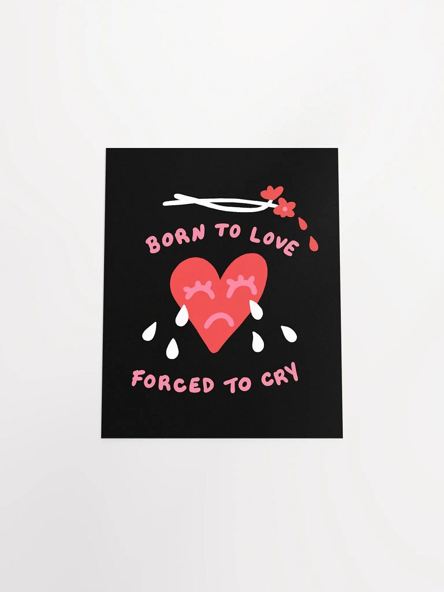 Born To Love Art Print product image (4)