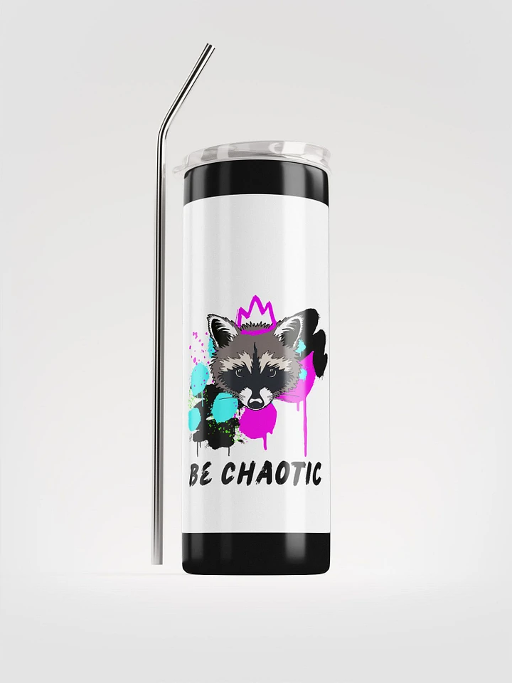 Be Chaotic Stainless Steel Tumbler product image (1)