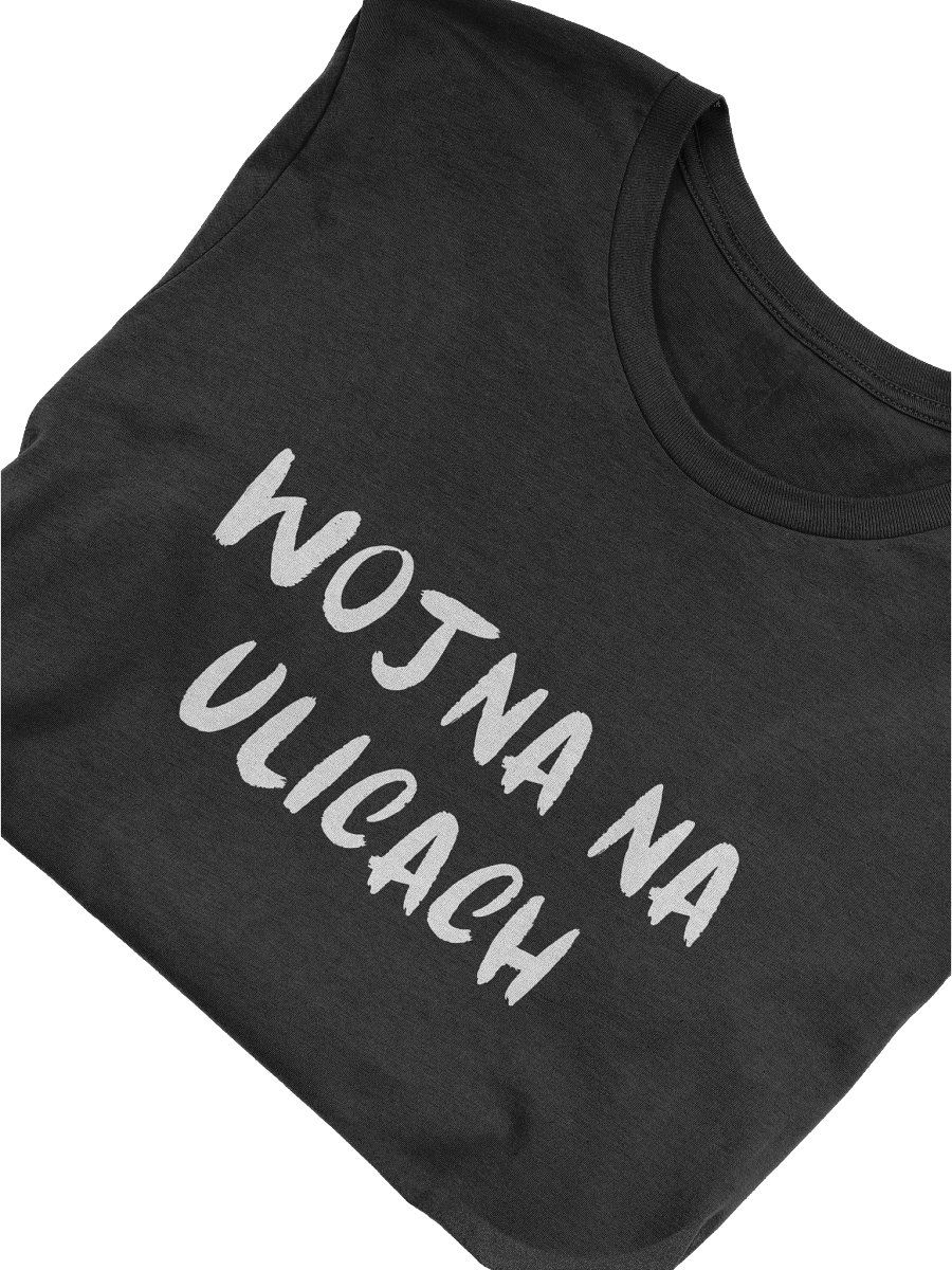 WOJNA NA ULICACH PREMIUM T-SHIRT product image (5)