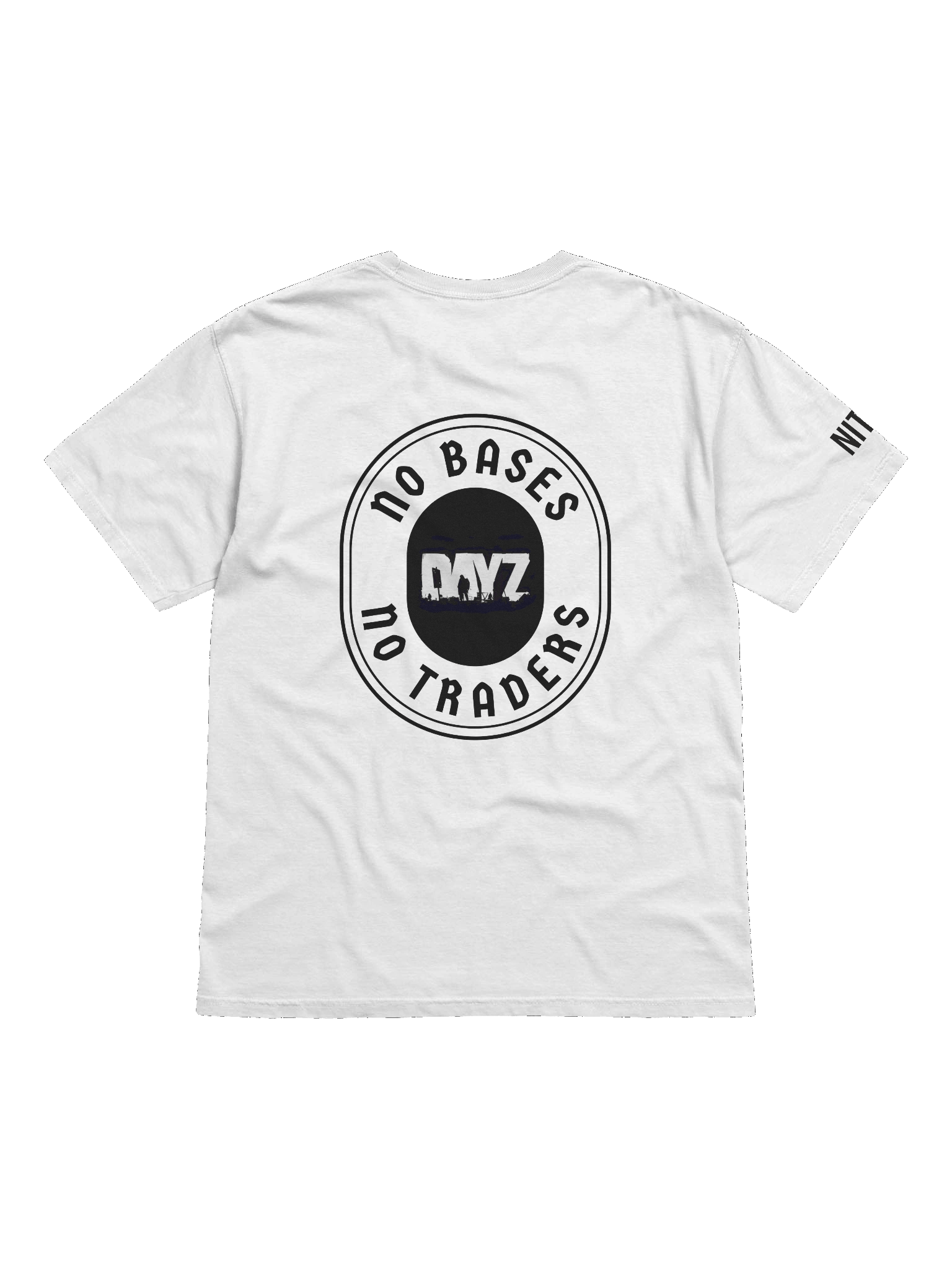 No Bases No Traders DayZ T-shirt product image (9)