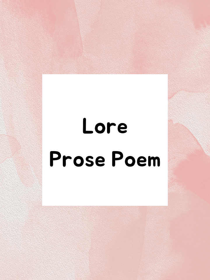 Lore Prose Poem product image (1)